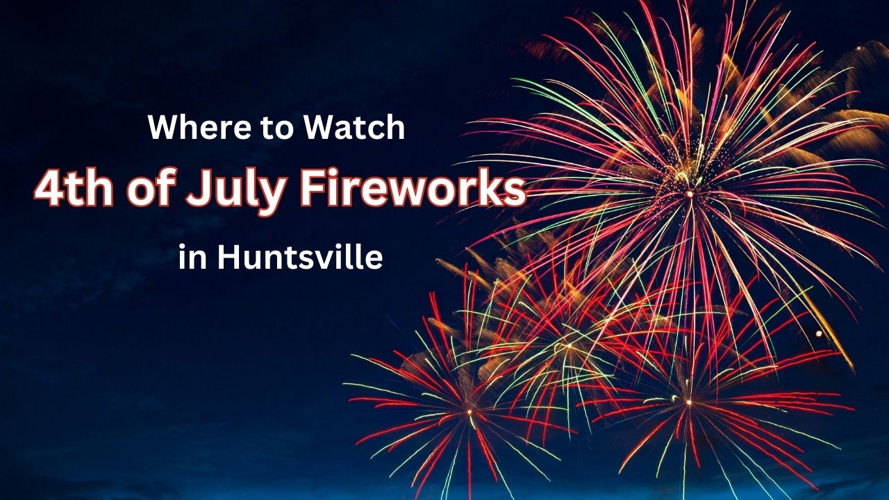 4th of July Huntsville